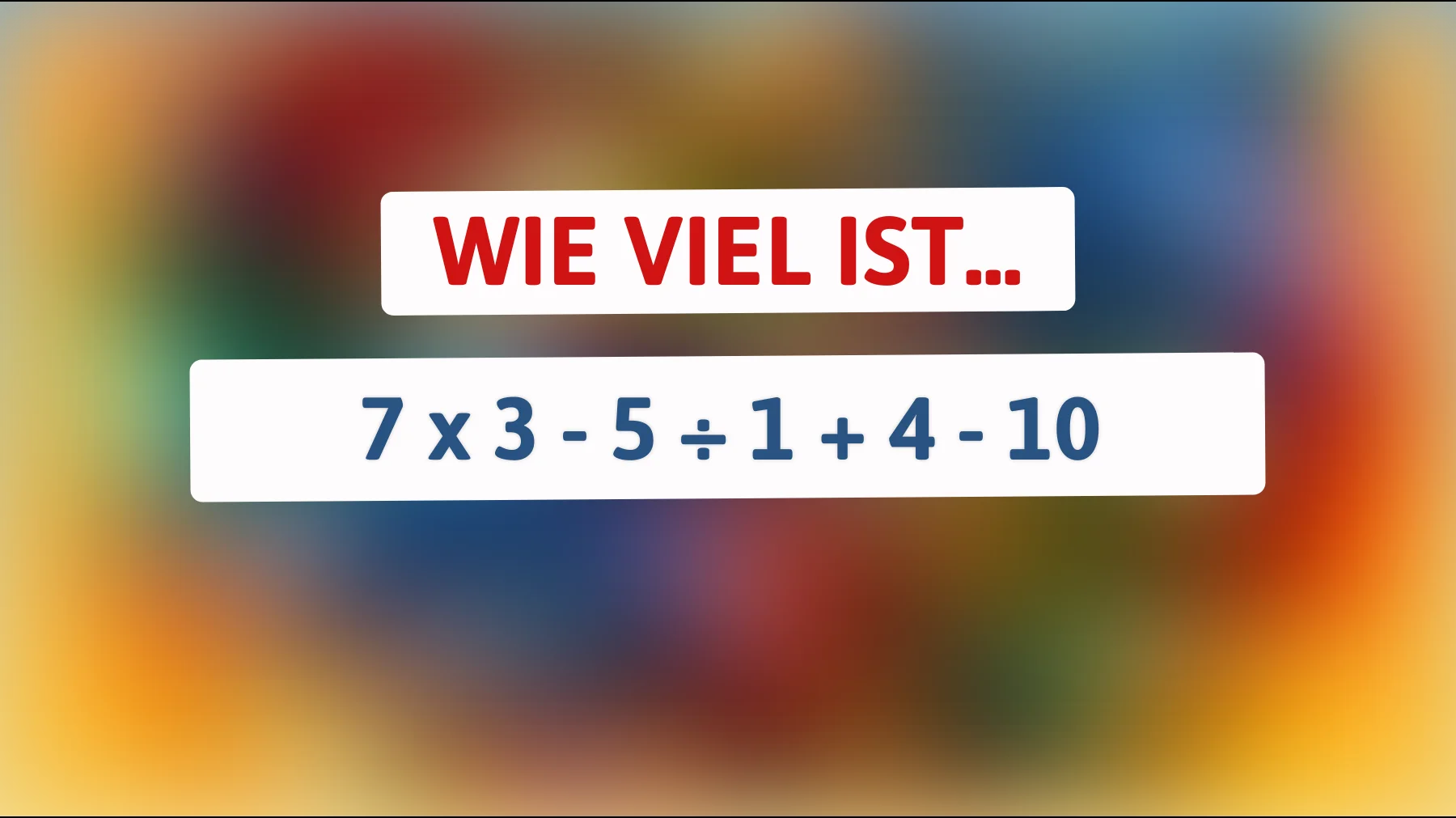 Nur 1% der klügsten Köpfe können dieses mathematische Rätsel lösen: Kannst du es knacken?"
