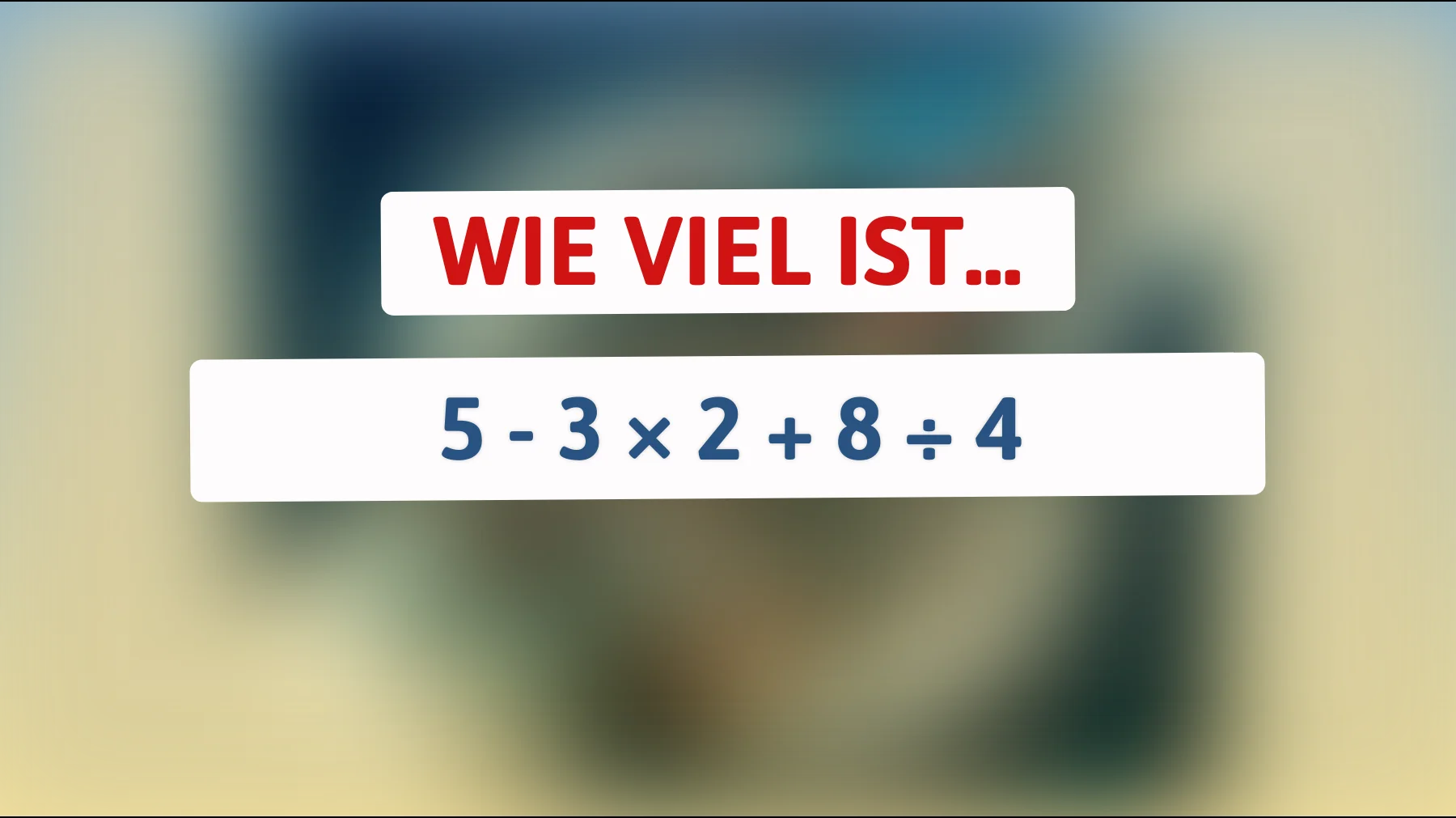 Teste jetzt deine Intelligenz: Nur 1 % kann diese mathematische Herausforderung meistern!"